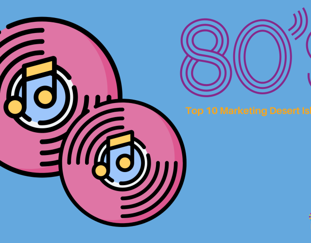 Top-10-Marketing-Desert-Island-Discs